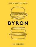 Cover: Byron: The Cookbook - QUADRILLE PUBLISHING