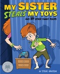 Cover: My Sister Steals My Toys - Glow Word Books