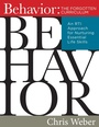Cover: Behavior:The Forgotten Curriculum - Solution Tree Press