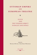 Cover: Ottoman Empire and European Theatre Vol. V - Hollitzer Wissenschaftsverlag