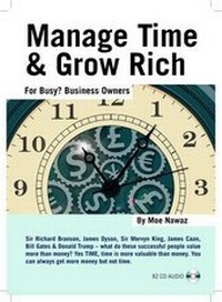 Abbildung von: Manage Time And Grow Rich - Help Organisation Ltd