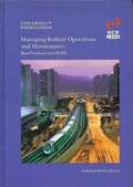 Cover: Managing Railway Operations and Maintenance - A & N Harris