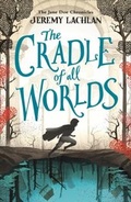Cover: The Cradle of All Worlds - Farshore