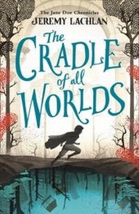 Enlarge image Cover: The Cradle of All Worlds - Farshore