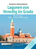 Cover: Die Lagunen von Venedig bis Grado - Delius Klasing