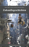 Cover: Zukunftsgeschichten - Books on Demand