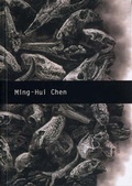Cover: Ming-Hui Chen - Loughborough University School of Art & Design Publications