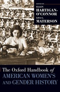 Cover: The Oxford Handbook of American Women's and Gender History - Oxford University Press Inc