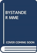 Cover: BYSTANDER MME - MACMILLAN HARDBACKS