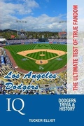 Cover: Los Angeles Dodgers IQ - Black Mesa Publishing