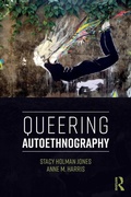 Cover: Queering Autoethnography - Routledge