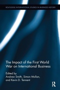Cover: The Impact of the First World War on International Business - Routledge