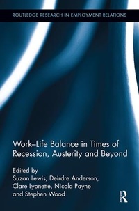 Enlarge image Cover: Work-Life Balance in Times of Recession, Austerity and Beyond - Routledge