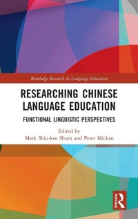 Enlarge image Cover: Researching Chinese Language Education - Routledge