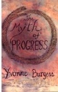 Cover: The Myth of Progress - Wild Goose Publications