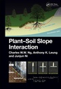 Cover: Plant-Soil Slope Interaction - CRC Press