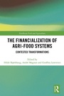 Cover: The Financialization of Agri-Food Systems - Routledge