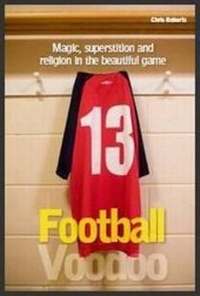 Enlarge image Cover: Football Voodoo - F and M Publications UK