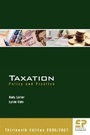 Cover: Taxation: Policy and Practice 2006 / 2007: 2006-2007 - Fiscal Publications