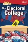 Cover: Life in Numbers: The Electoral College - Teacher Created Materials, Inc