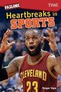 Cover: Failure: Heartbreaks in Sports - Teacher Created Materials, Inc