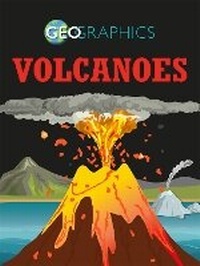 Enlarge image Cover: Geographics: Volcanoes - Franklin Watts Ltd