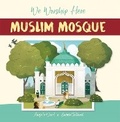 Cover: We Worship Here: Muslim Mosque - Franklin Watts Ltd