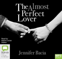 Enlarge image Cover: The Almost Perfect Lover - Bolinda Audio Books