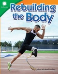 Cover: Rebuilding the Body - Teacher Created Materials, Inc