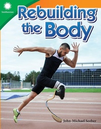 Enlarge image Cover: Rebuilding the Body - Teacher Created Materials, Inc