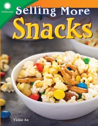 Enlarge image Cover: Selling More Snacks - Teacher Created Materials, Inc