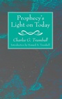 Cover: Prophecy's Light on Today - Wipf & Stock Publishers