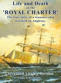 Cover: Life and Death on the "Royal Charter" - Calgo Publications