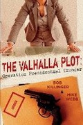 Cover: The Valhalla Plot - Bookbaby