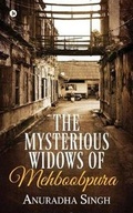 Cover: The Mysterious Widows of Mehboobpura - Notion Press, Inc.