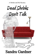 Cover: Dead Shrinks Don't Talk - BLACK OPAL BOOKS
