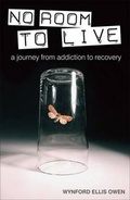 Cover: No Room to Live - Welsh Council on Alcohol and Other Drugs