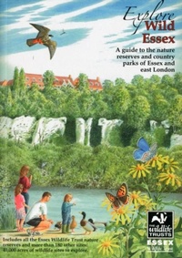 Abbildung von: Explore Wild Essex - Lopinga Books
