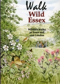 Cover: Walk Wild Essex - Lopinga Books