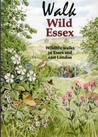 Abbildung von: Walk Wild Essex - Lopinga Books