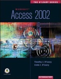 Abbildung von: The O'Leary Series: Access 2002 - Introductory - McGraw-Hill Professional