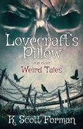 Cover: Lovecraft's Pillow and other Weird Tales - Fear Knocks Press