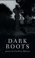 Cover: Dark Roots - Finishing Line Press