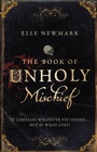 Cover: The Book of Unholy Mischief - Black Swan