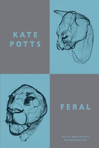 Enlarge image Cover: Feral - Bloodaxe Books Ltd