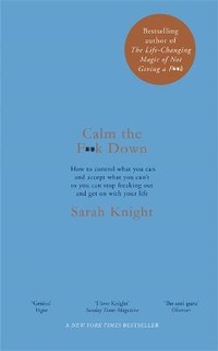 Enlarge image Cover: Calm the F**k Down - Quercus Publishing