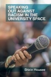 Enlarge image Cover: Speaking Out against Racism in the University Space - Trentham Books Ltd