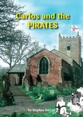 Cover: Carlos and the Pirates - Anchor Print Group Ltd