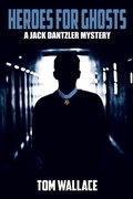 Cover: Heroes for Ghosts - Enigma House Press