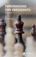 Cover: Fundraising for Presidents - Academic Impressions